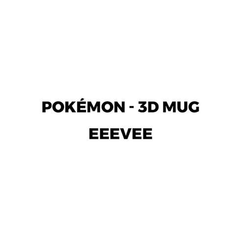 Pokemon - Pokemon Eeevee 3D Mug